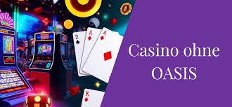 Casino Online ohne OASIS - Die besten Alternativen 1859542425