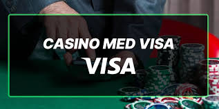 Casinoer med Visa Sikkerhed og Bekvemmelighed i Spilverdenen