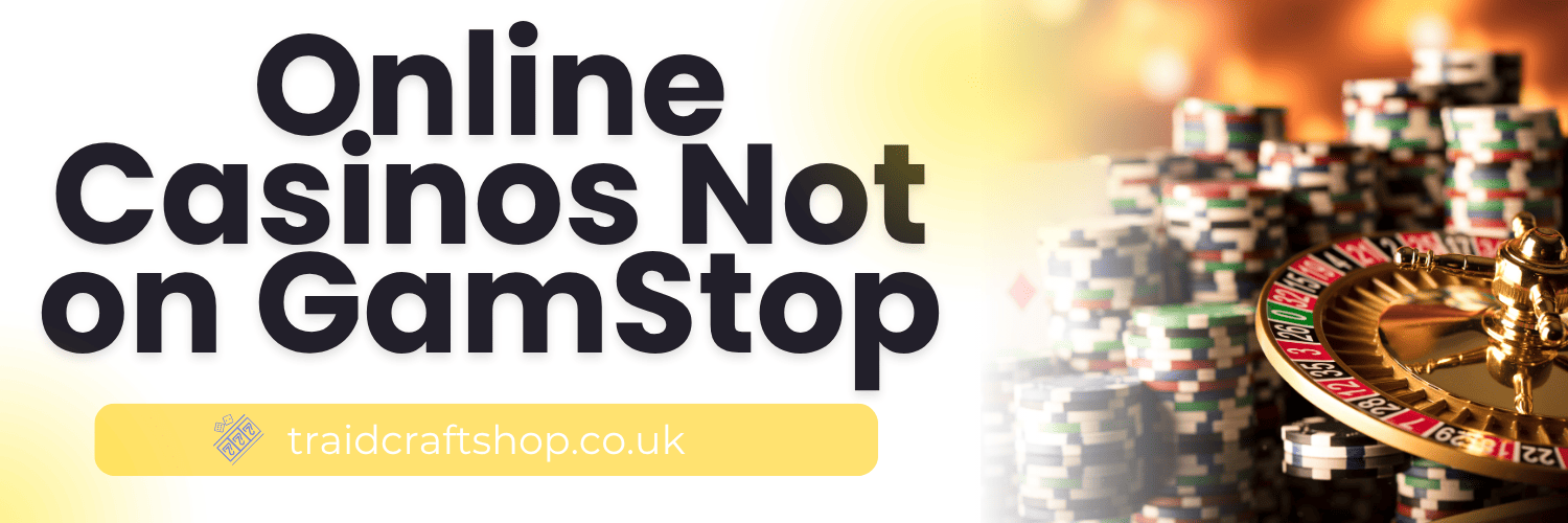 Exploring Sites Not Using GamStop A Guide to Alternative Online Casinos -1143114449