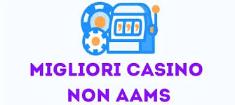 Guida ai Casinò Non AAMS per Italiani Opportunità e Rischi