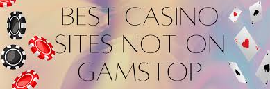 Are There Any Casinos Not Registered Under GamStop
