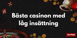 Casino Låg Insättning En Guide till Låg Insättningsalternativ