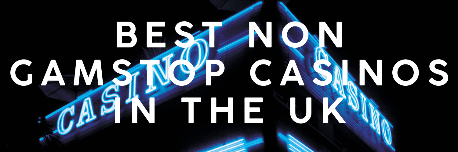 Discover the Best New Non Gamstop Casino Sites 1584768895