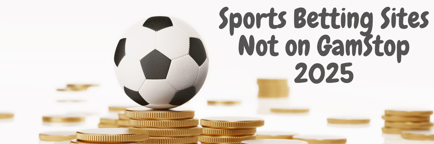 Exploring Bookmakers Not on GamStop Your Ultimate Guide