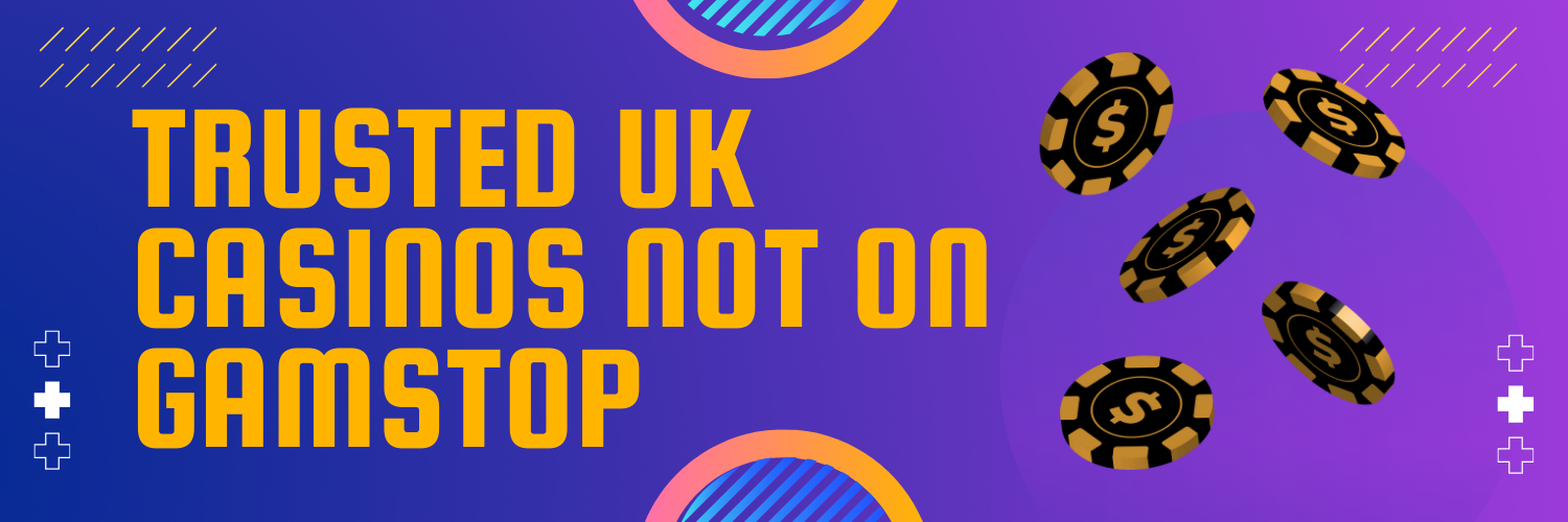 Exploring Casinos Not on GamStop A New Gaming Experience