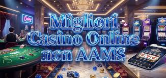 Lista Casino Online Non AAMS Scopri le Migliori Opzioni per Giocare